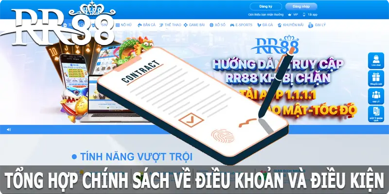 Tổng hợp các chính sách điều khoản và điều kiện tại RR88